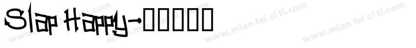 Slap Happy字体转换